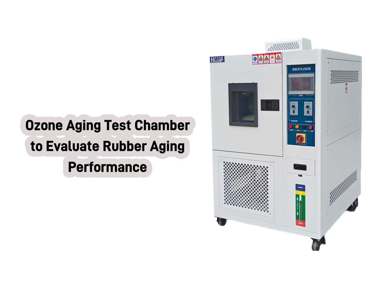 Ozone Aging Test Chamber to Evaluate Rubber Aging Performance