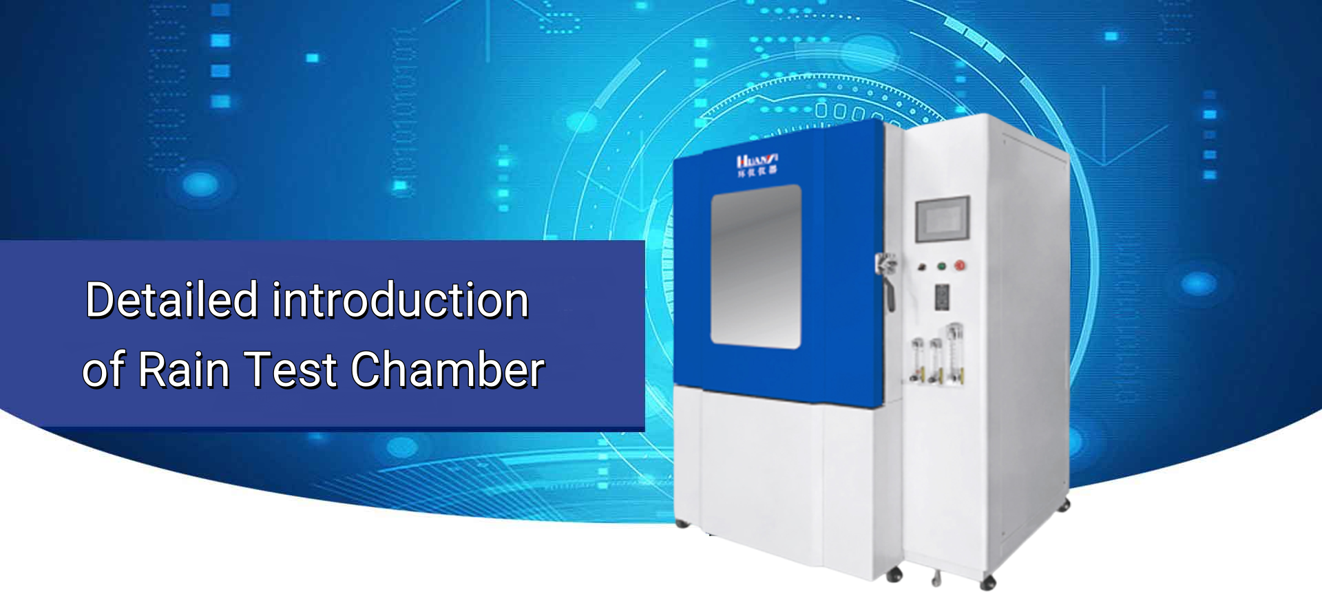 Rain Test Chamber: A Competition Between Rain and Technology