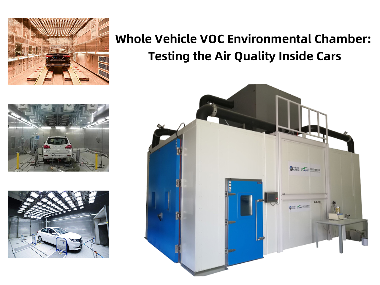 Whole Vehicle VOC Environmental Chamber: Testing the Air Quality Inside Cars