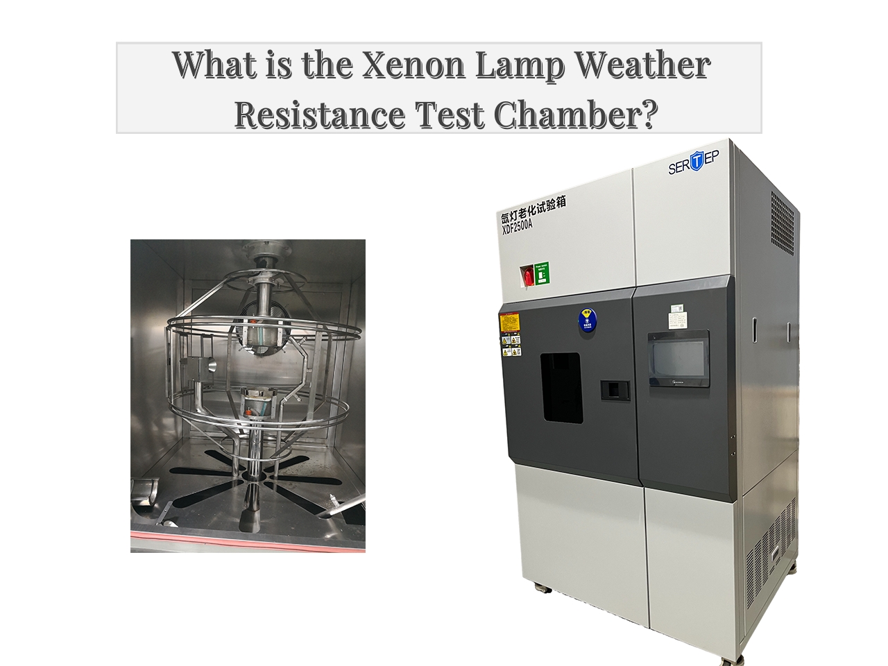 What is the Xenon Lamp Weather Resistance Test Chamber?